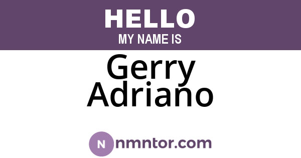 Gerry Adriano
