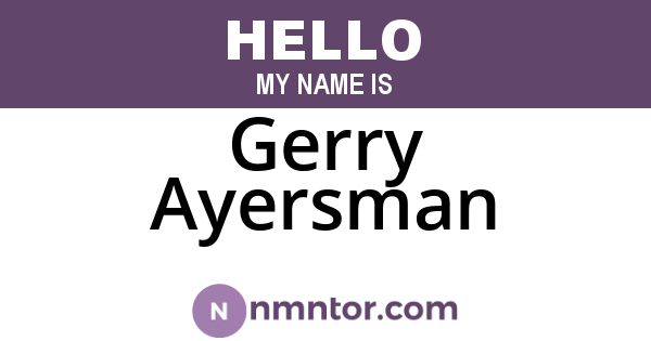 Gerry Ayersman