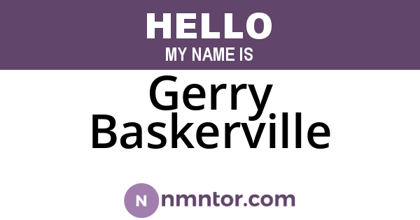 Gerry Baskerville
