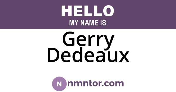 Gerry Dedeaux