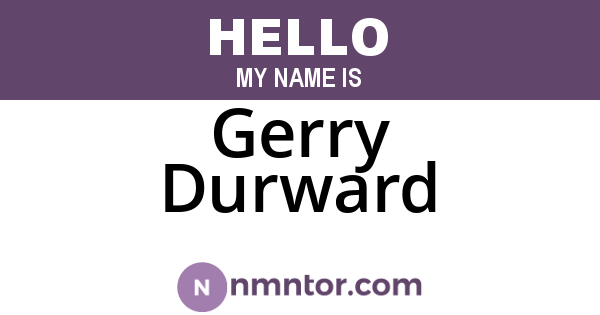 Gerry Durward