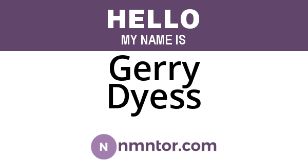 Gerry Dyess