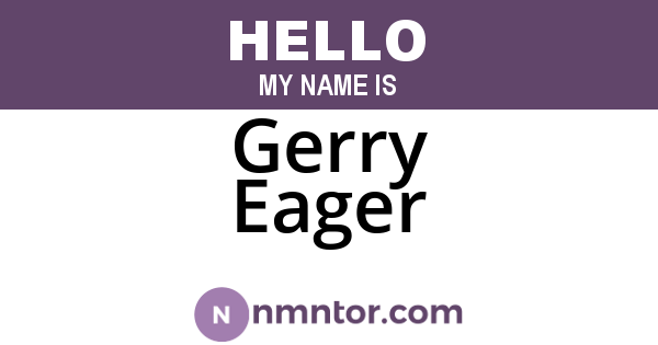 Gerry Eager