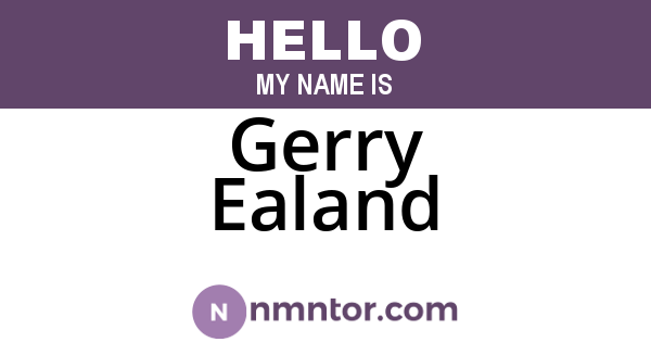 Gerry Ealand