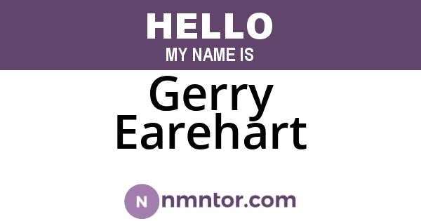 Gerry Earehart