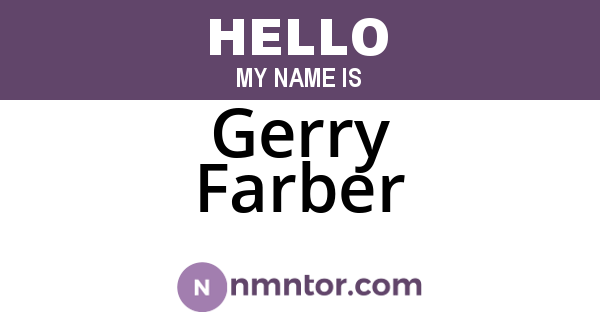 Gerry Farber