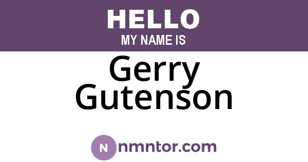 Gerry Gutenson