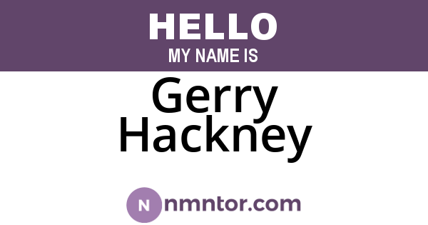 Gerry Hackney