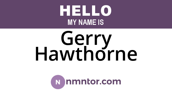 Gerry Hawthorne