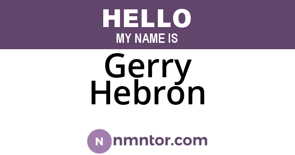 Gerry Hebron