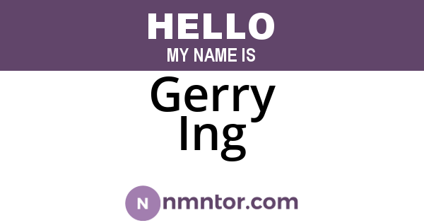 Gerry Ing