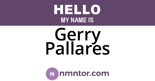 Gerry Pallares