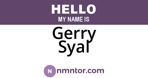 Gerry Syal