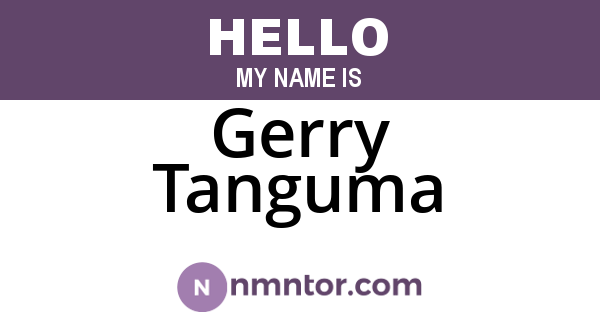 Gerry Tanguma