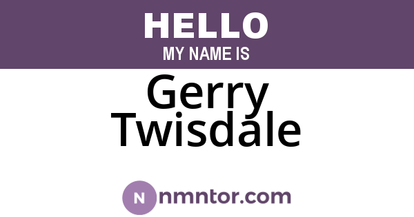 Gerry Twisdale