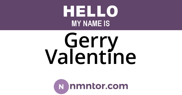 Gerry Valentine