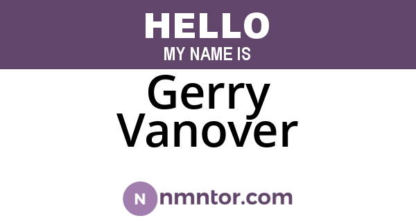 Gerry Vanover