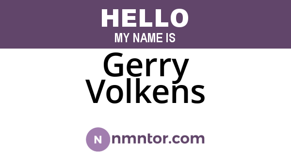 Gerry Volkens