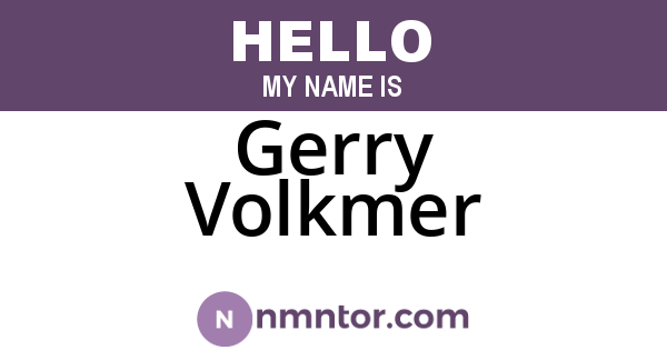 Gerry Volkmer