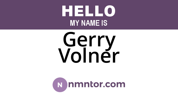 Gerry Volner