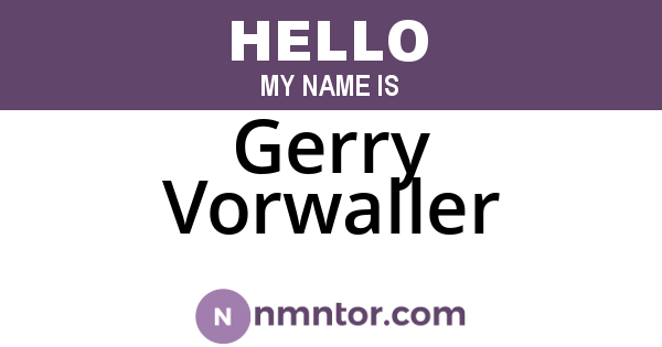 Gerry Vorwaller