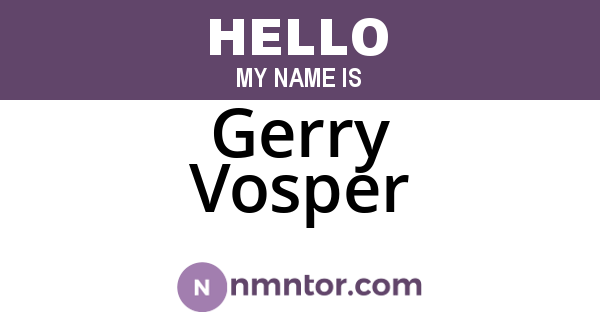 Gerry Vosper