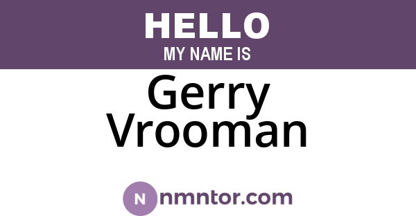 Gerry Vrooman