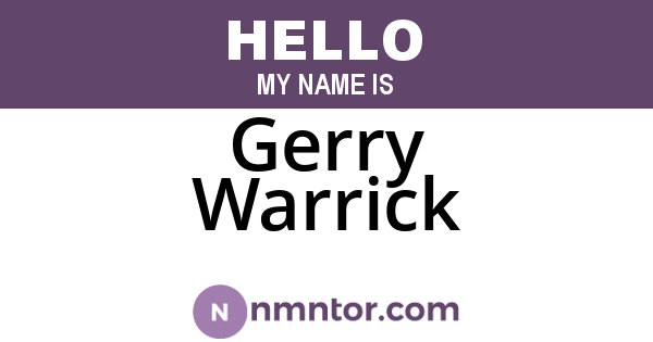 Gerry Warrick