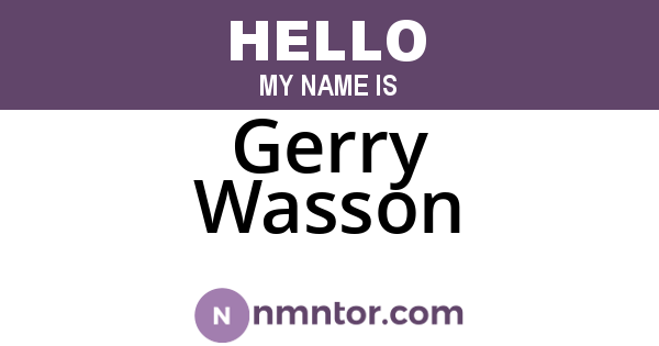 Gerry Wasson