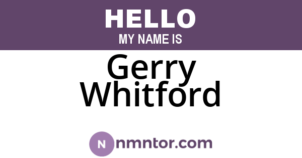 Gerry Whitford