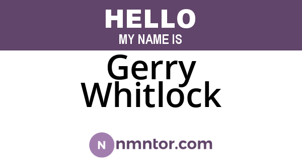 Gerry Whitlock