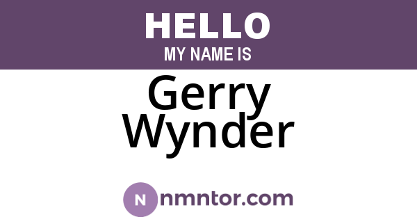 Gerry Wynder