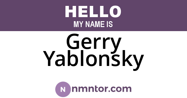 Gerry Yablonsky