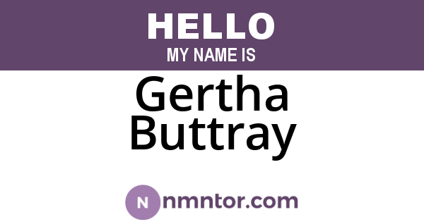 Gertha Buttray
