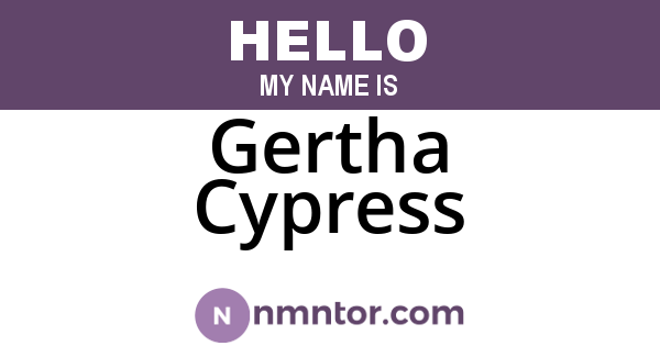 Gertha Cypress