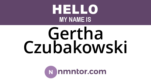 Gertha Czubakowski