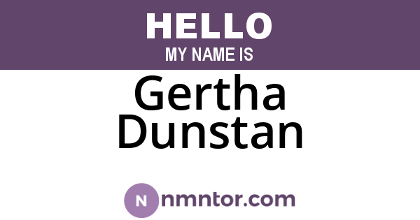 Gertha Dunstan