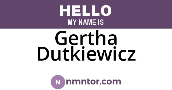 Gertha Dutkiewicz