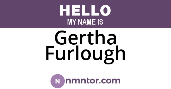Gertha Furlough