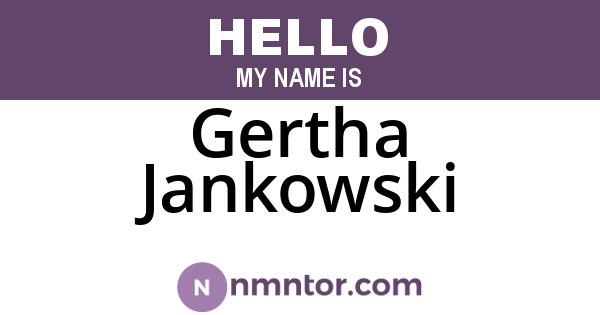 Gertha Jankowski