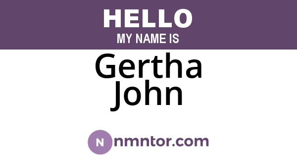 Gertha John