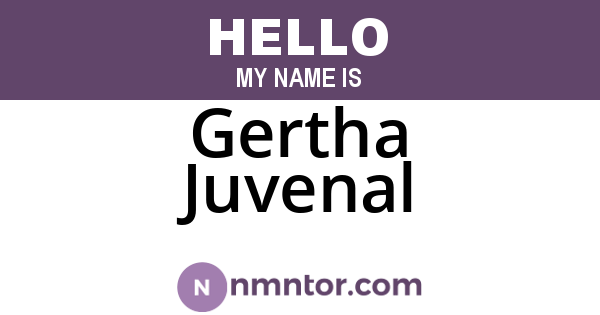 Gertha Juvenal