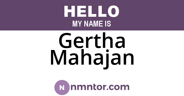 Gertha Mahajan