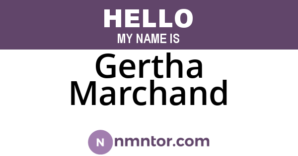 Gertha Marchand