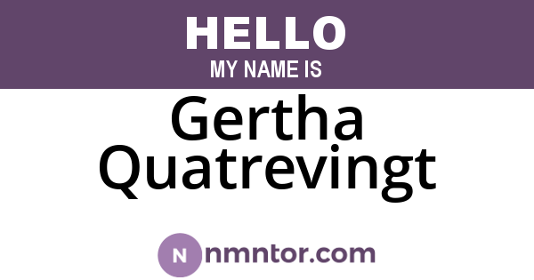 Gertha Quatrevingt