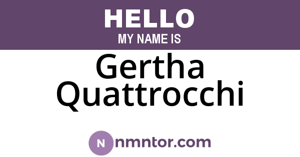 Gertha Quattrocchi