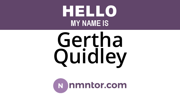 Gertha Quidley
