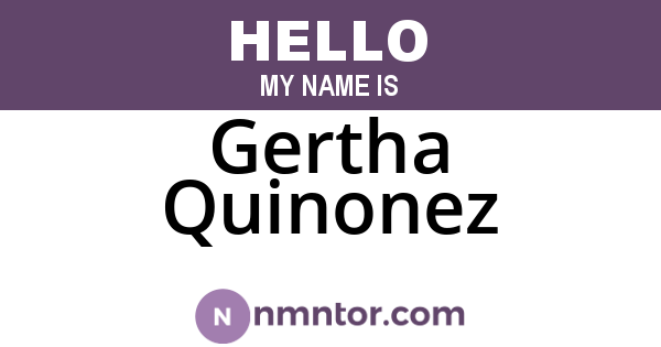 Gertha Quinonez