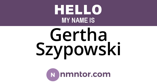 Gertha Szypowski