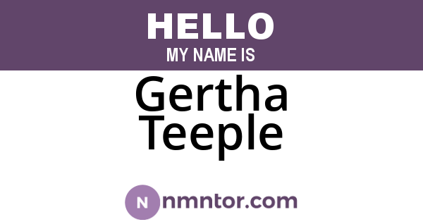 Gertha Teeple
